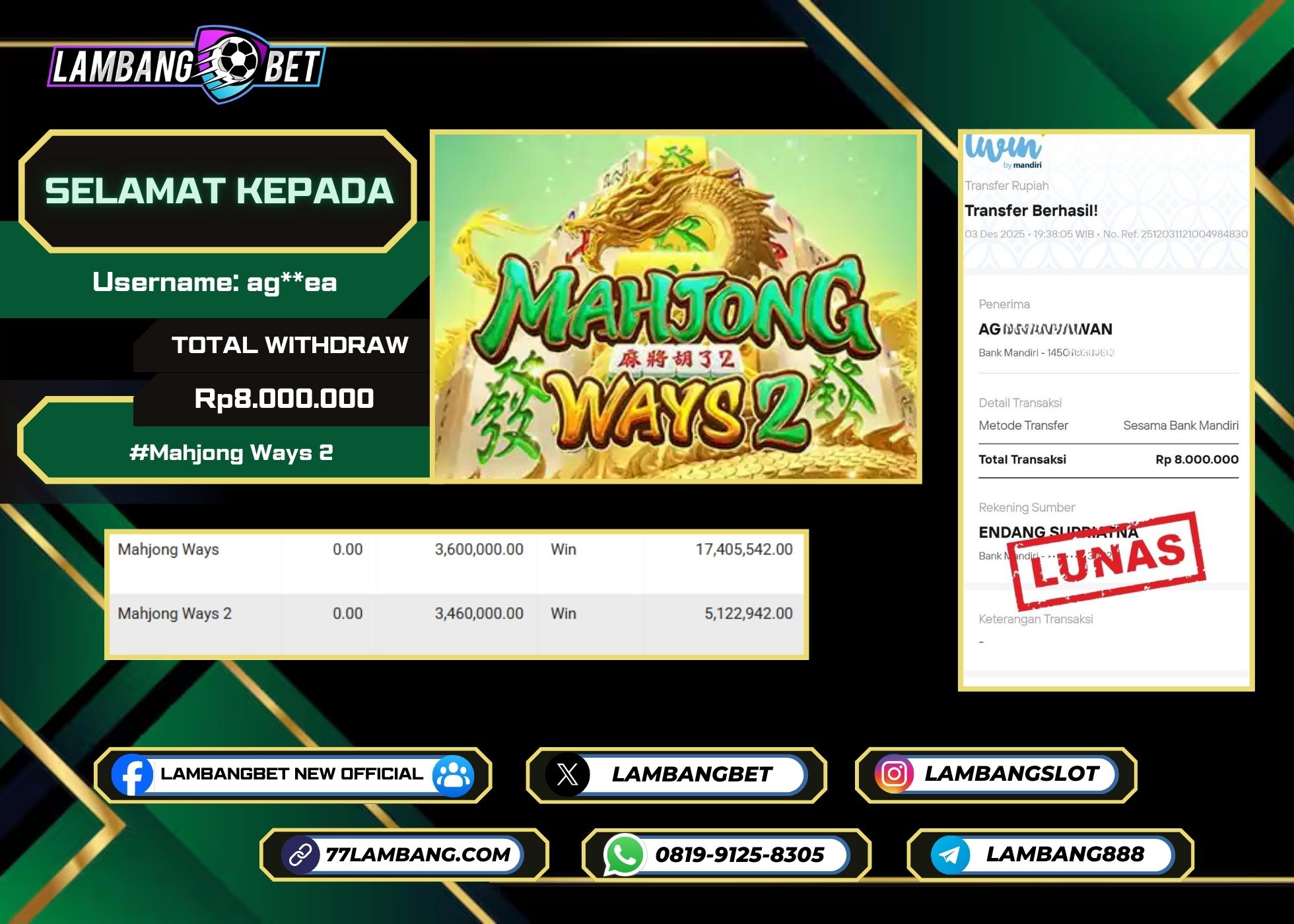 LAMBANGBET [3 DESEMBER 2025] JACKPOT SLOT Mahjong Ways 2 "Rp8.000.000" LUNAS
